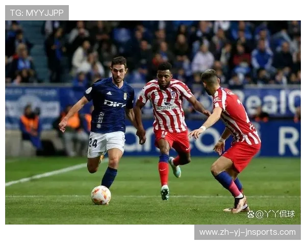 马德里竞技优化进攻战术提升得分能力破解进攻困境